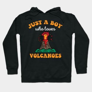 Just A Boy Who Loves Volcanoes Volcano Eruption Hoodie